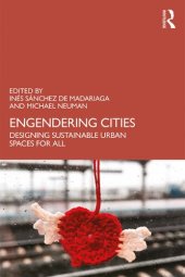 book Engendering Cities: Designing Sustainable Urban Spaces for All