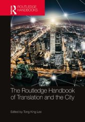 book The Routledge Handbook of Translation and the City