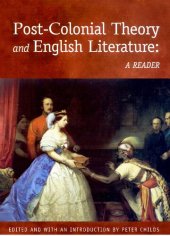 book Post-Colonial Theory and English Literature: A Reader