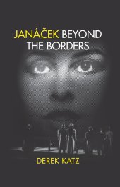 book Janacek Beyond the Borders