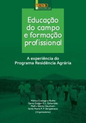 book Educação do Campo e formação proﬁssional: A experiência do Programa Residência Agrária