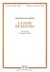 book La fine di Satana. Gli esorcismi nel Vangelo di Marco