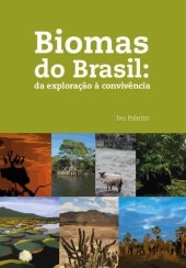 book Biomas do Brasil - Da exploração à convivência