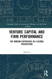 book Venture Capital and Firm Performance: The Korean Experience in a Global Perspective