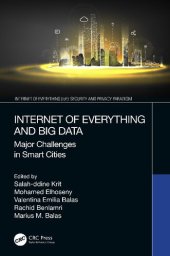 book Internet of Everything and Big Data: Major Challenges in Smart Cities