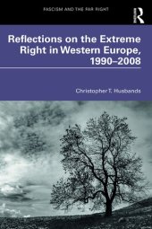 book Reflections on the Extreme Right in Western Europe, 1990–2008