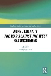 book Aurel Kolnai’s The War Against the West Reconsidered