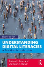 book Understanding Digital Literacies: A Practical Introduction