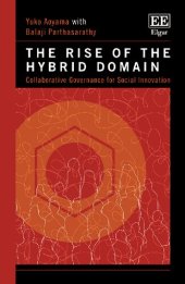 book The Rise of the Hybrid Domain: Collaborative Governance for Social Innovation