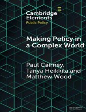 book Making Policy in a Complex World (Elements in Public Policy)