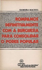 book Rompamos definitivamente com a burguesia para consolidar o poder popular