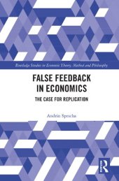 book False Feedback in Economics: The Case for Replication