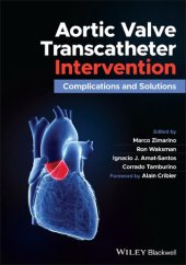 book Aortic Valve Transcatheter Intervention: Complications and Solutions