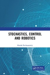 book Stochastics, Control and Robotics