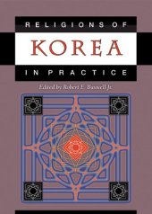 book Religions of Korea in Practice