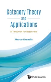 book Category Theory and Applications: A Textbook for Beginners