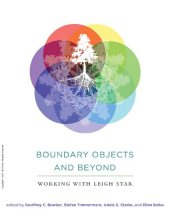 book Boundary Objects and Beyond: Working with Leigh Star