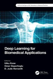 book Deep Learning for Biomedical Applications