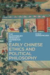 book The Bloomsbury Research Handbook of Early Chinese Ethics and Political Philosophy