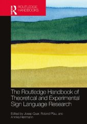 book The Routledge Handbook of Theoretical and Experimental Sign Language Research