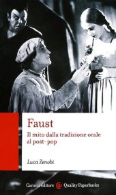 book Faust. Il mito dalla tradizione orale al post-pop