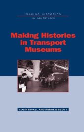 book Making Histories in Transport Museums