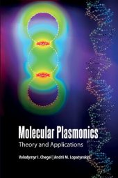 book Molecular Plasmonics: Theory and Applications