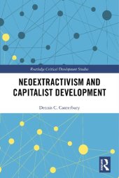 book Neoextractivism and Capitalist Development