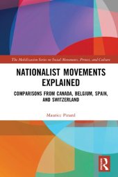 book Nationalist Movements Explained: Comparisons from Canada, Belgium, Spain, and Switzerland