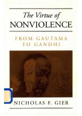 book The Virtue of Nonviolence: From Gautama to Gandhi