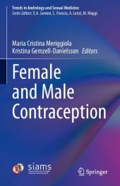 book Female and Male Contraception (Trends in Andrology and Sexual Medicine)