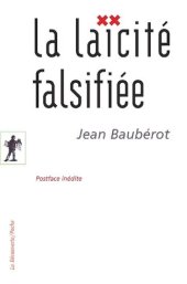 book La laïcité falsifiée