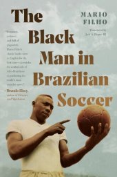 book The Black Man in Brazilian Soccer