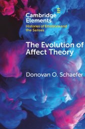 book The Evolution of Affect Theory: The Humanities, the Sciences, and the Study of Power