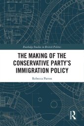 book The Making of the Conservative Party’s Immigration Policy