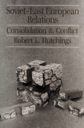 book Soviet-East European relations : consolidation and conflict, 1968-1980