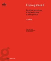 book Físico-química II: equilíbrio entre fases, soluções líquidas e eletroquímica