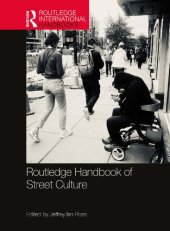 book Routledge Handbook of Street Culture