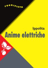 book Anime elettriche. Riti e miti social