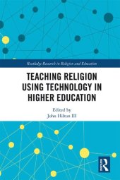 book Teaching Religion Using Technology in Higher Education