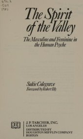 book Spirit of the Valley: The Masculine and Feminine in the Human Psyche (foreword by Robert Bly)