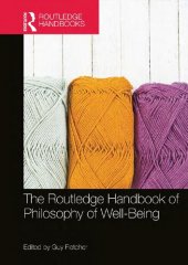 book The Routledge Handbook of Philosophy of Well-Being