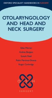 book Otolaryngology and Head and Neck Surgery (Oxford Specialist Handbooks in Surgery)