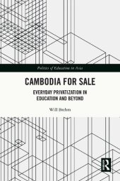 book Cambodia for Sale: Everyday Privatization in Education and Beyond