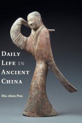 book Daily Life in Ancient China