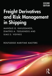 book Freight Derivatives and Risk Management in Shipping