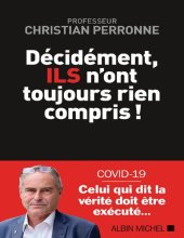 book Décidément, ils n'ont toujours rien compris!