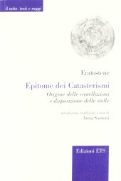 book Epitome dei Catasterismi. Origine delle costellazioni e disposizione delle stelle