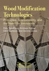 book Wood Modification Technologies: Principles, Sustainability, and the Need for Innovation