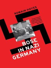 book Bose in Nazi Germany